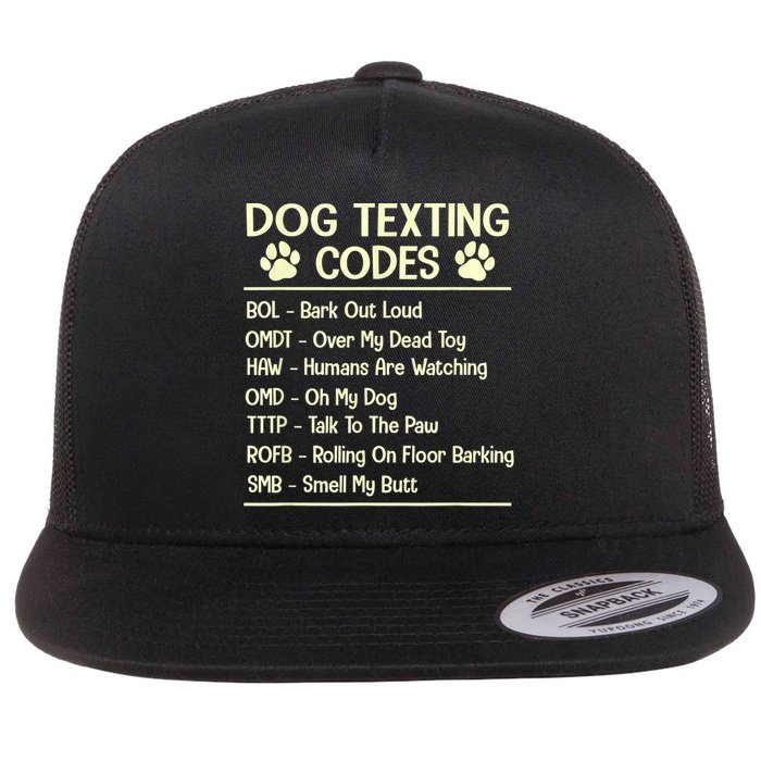Dog Texting Codes Funny Dog Lover Flatbill Hat