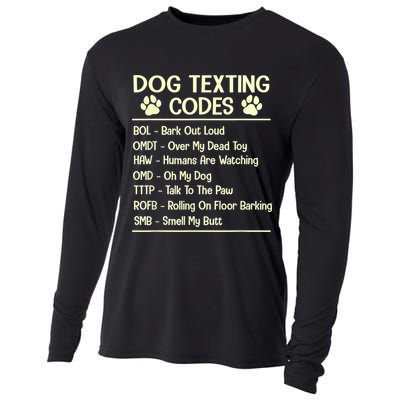 Dog Texting Codes Funny Dog Lover Cooling Performance Long Sleeve Crew