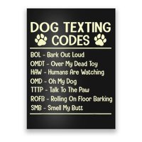 Dog Texting Codes Funny Dog Lover Poster