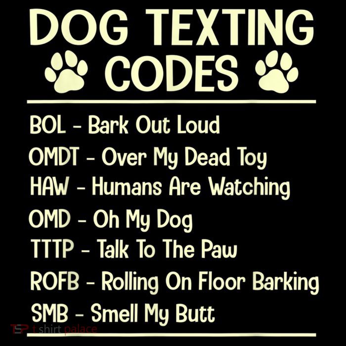 Dog Texting Codes Funny Dog Lover Premium T-Shirt