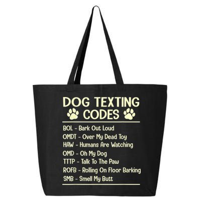 Dog Texting Codes Funny Dog Lover 25L Jumbo Tote