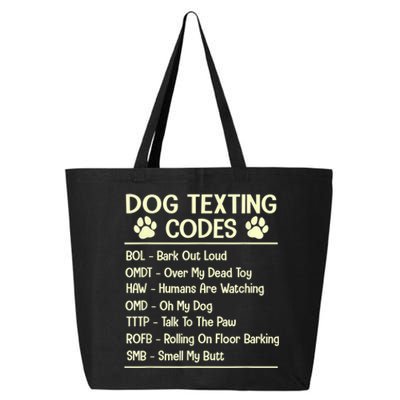 Dog Texting Codes Funny Dog Lover 25L Jumbo Tote