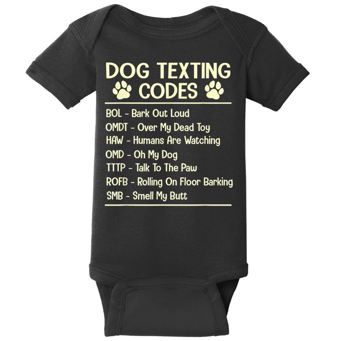 Dog Texting Codes Funny Dog Lover Baby Bodysuit