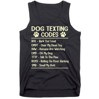 Dog Texting Codes Funny Dog Lover Tank Top