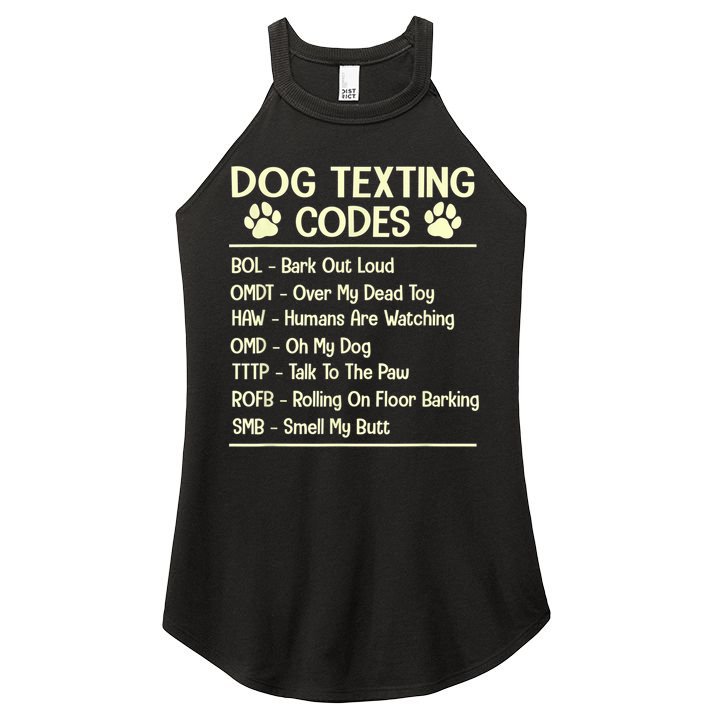 Dog Texting Codes Funny Dog Lover Women's Perfect Tri Rocker Tank