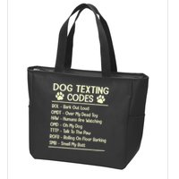 Dog Texting Codes Funny Dog Lover Zip Tote Bag