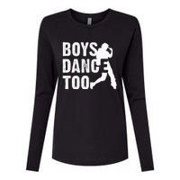 Dance Too Cool Dancing Dancer Gift Womens Cotton Relaxed Long Sleeve T-Shirt