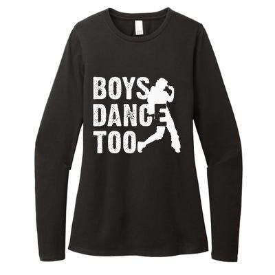 Dance Too Cool Dancing Dancer Gift Womens CVC Long Sleeve Shirt