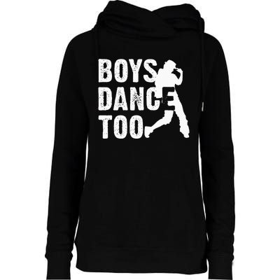 Dance Too Cool Dancing Dancer Gift Womens Funnel Neck Pullover Hood