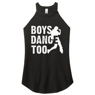 Dance Too Cool Dancing Dancer Gift Women's Perfect Tri Rocker Tank