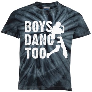 Dance Too Cool Dancing Dancer Gift Kids Tie-Dye T-Shirt