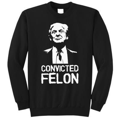 Donald Trump Convicted Felon Stencil Graffiti Tall Sweatshirt