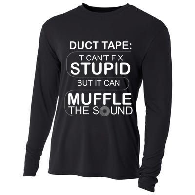 Duck Tape Can't Fix Stupid But Muffle The Sound Cooling Performance Long Sleeve Crew