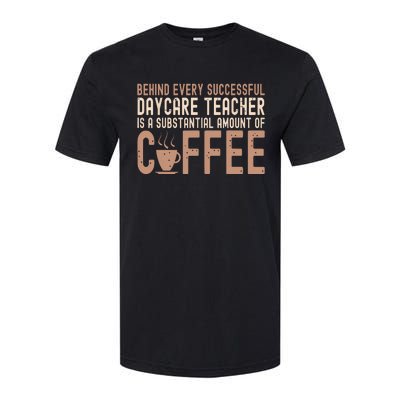 Daycare Teacher Childcare Provider Softstyle® CVC T-Shirt