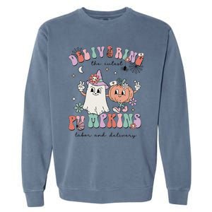 Delivering The Cutest Pumpkins Labor And Delivery L&D Nurse Garment-Dyed Sweatshirt