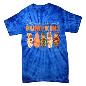 Delivering The Cutest Pumpkins Labor & Delivery Nurse Fall Tie-Dye T-Shirt