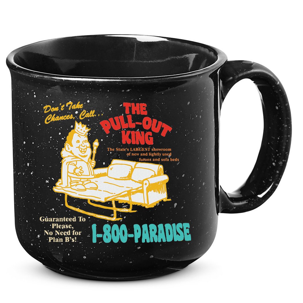 Don’T Take Chance Call…The Pull Out King Funny Quote 15oz Campfire Ceramic Mug