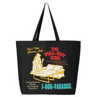 Don’T Take Chance Call…The Pull Out King Funny Quote 25L Jumbo Tote