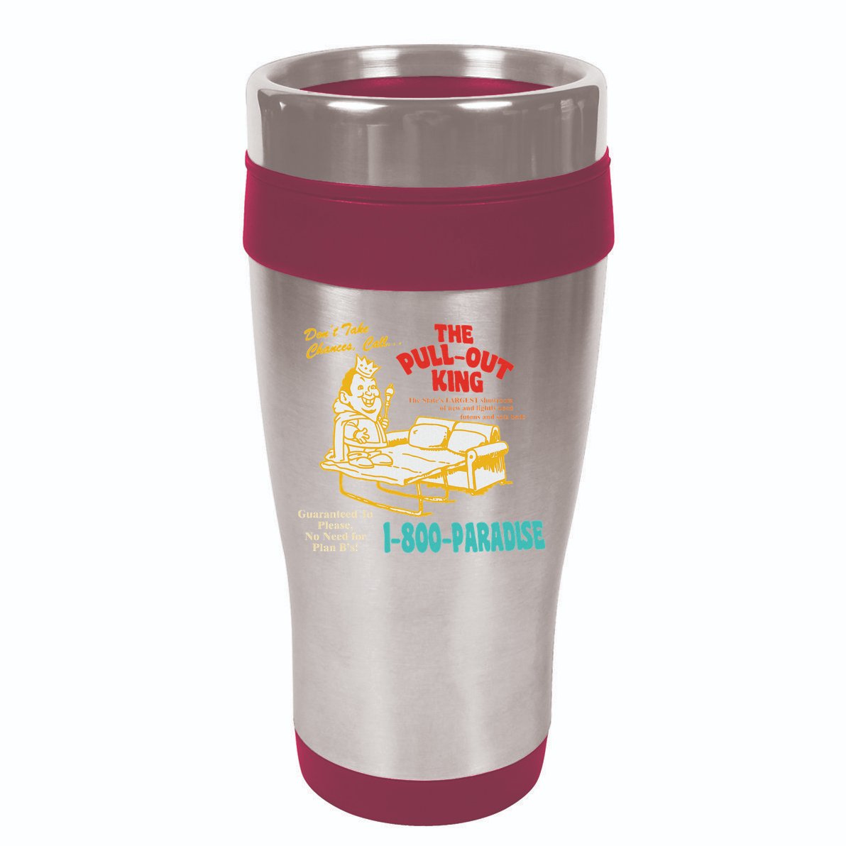 Don’T Take Chance Call…The Pull Out King Funny Quote 16oz Travel Tumbler