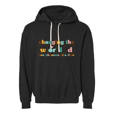 Dyslexia Teacher Changing The World One Phoneme At A Time Garment-Dyed Fleece Hoodie