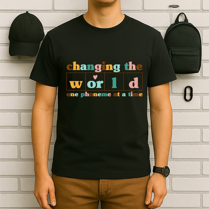 Dyslexia Teacher Changing The World One Phoneme At A Time T-Shirt