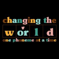 Dyslexia Teacher Changing The World One Phoneme At A Time T-Shirt