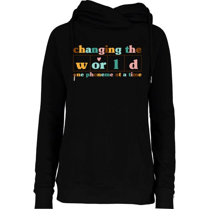 Dyslexia Teacher Changing The World One Phoneme At A Time Womens Funnel Neck Pullover Hood