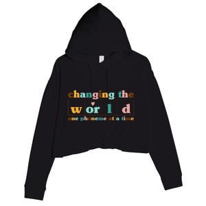 Dyslexia Teacher Changing The World One Phoneme At A Time Crop Fleece Hoodie