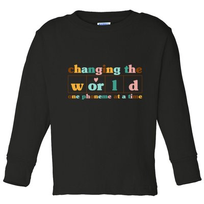 Dyslexia Teacher Changing The World One Phoneme At A Time Toddler Long Sleeve Shirt