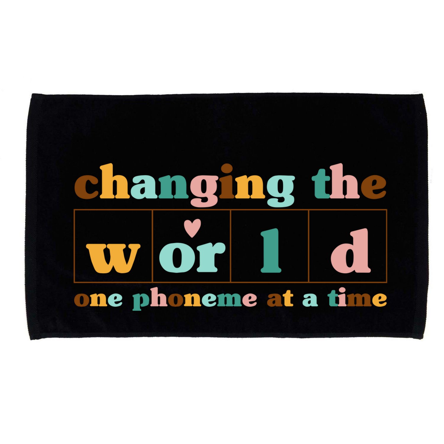 Dyslexia Teacher Changing The World One Phoneme At A Time Microfiber Hand Towel