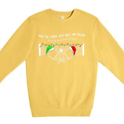 Deck The Courts With Balls And Volleys Christmas Pickleball Premium Crewneck Sweatshirt