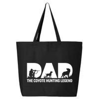 Dad The Coyote Hunting Legend Gift 25L Jumbo Tote