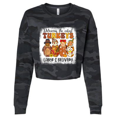 Delivering The Cutest Turkeys Labor & Delivery Thanksgiving Cropped Pullover Crew