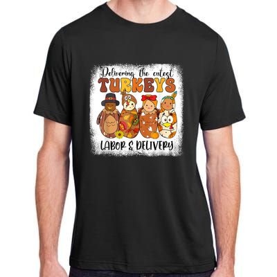 Delivering The Cutest Turkeys Labor & Delivery Thanksgiving Adult ChromaSoft Performance T-Shirt