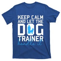 Dog Trainer Cute Gift T-Shirt