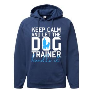 Dog Trainer Cute Gift Performance Fleece Hoodie