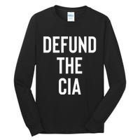 Defund The CIA Central Intelligence Agency Politics Tall Long Sleeve T-Shirt