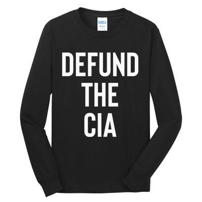 Defund The CIA Central Intelligence Agency Politics Tall Long Sleeve T-Shirt