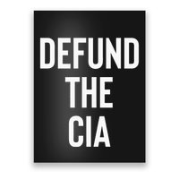 Defund The CIA Central Intelligence Agency Politics Poster