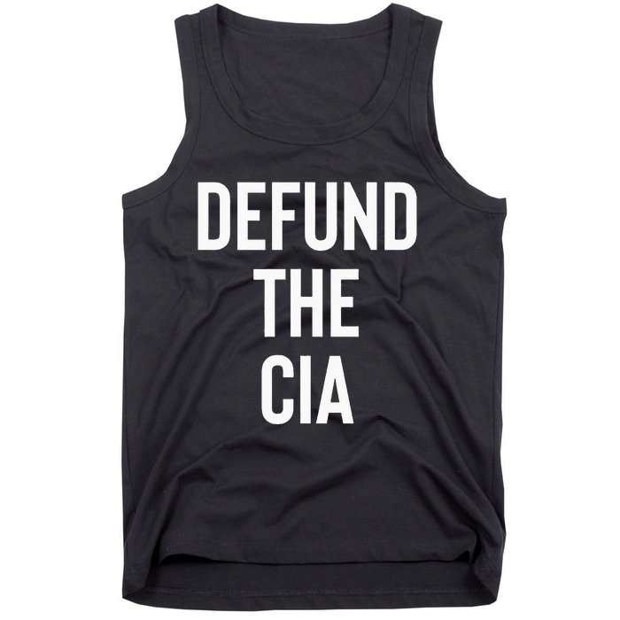 Defund The CIA Central Intelligence Agency Politics Tank Top