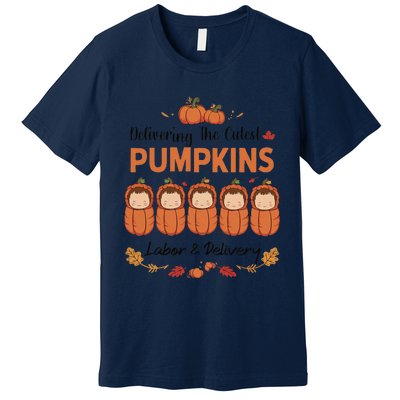 Delivering The Cutest Pumpkins Labor & Delivery Halloween Premium T-Shirt