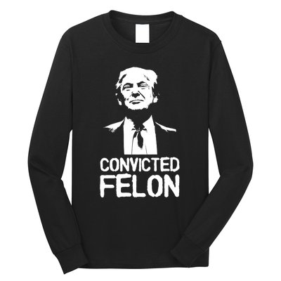 Donald Trump Convicted Felon Stencil Graffiti Long Sleeve Shirt