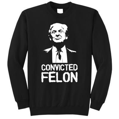 Donald Trump Convicted Felon Stencil Graffiti Tall Sweatshirt