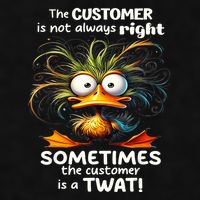 Duck The Customer Is Not Always Right Sometimes The Customer Ladies PosiCharge Tri-Blend Wicking Tank