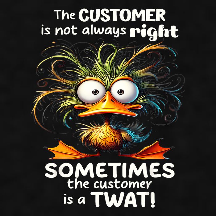 Duck The Customer Is Not Always Right Sometimes The Customer Ladies PosiCharge Tri-Blend Wicking Tank