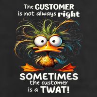 Duck The Customer Is Not Always Right Sometimes The Customer Beanie