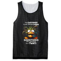 Duck The Customer Is Not Always Right Sometimes The Customer Mesh Reversible Basketball Jersey Tank