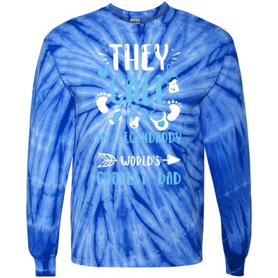 Dad: They Call My Legendaddy Worlds Coolest Dad Meaningful Gift Gift Tie-Dye Long Sleeve Shirt