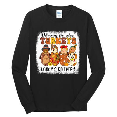 Delivering The Cutest Turkeys Labor & Delivery Thanksgiving  Tall Long Sleeve T-Shirt