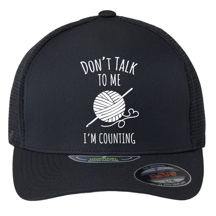 Don't Talk Counting Crochet TShirt Crocheting Gift TShirt Flexfit Unipanel Trucker Cap